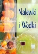 KSIĄŻKA - Nalewki i Wódki