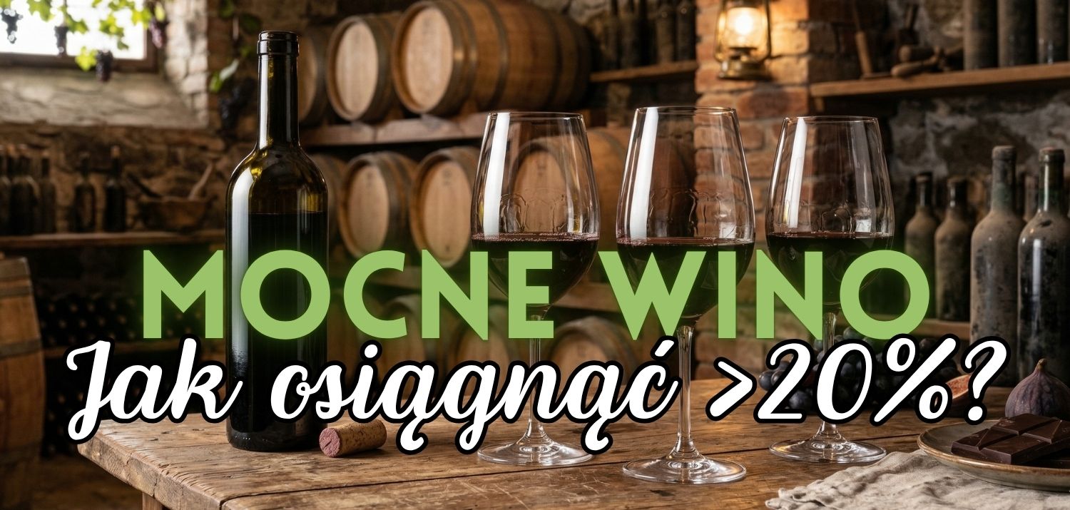 Jak Zrobić Mocne Wino?